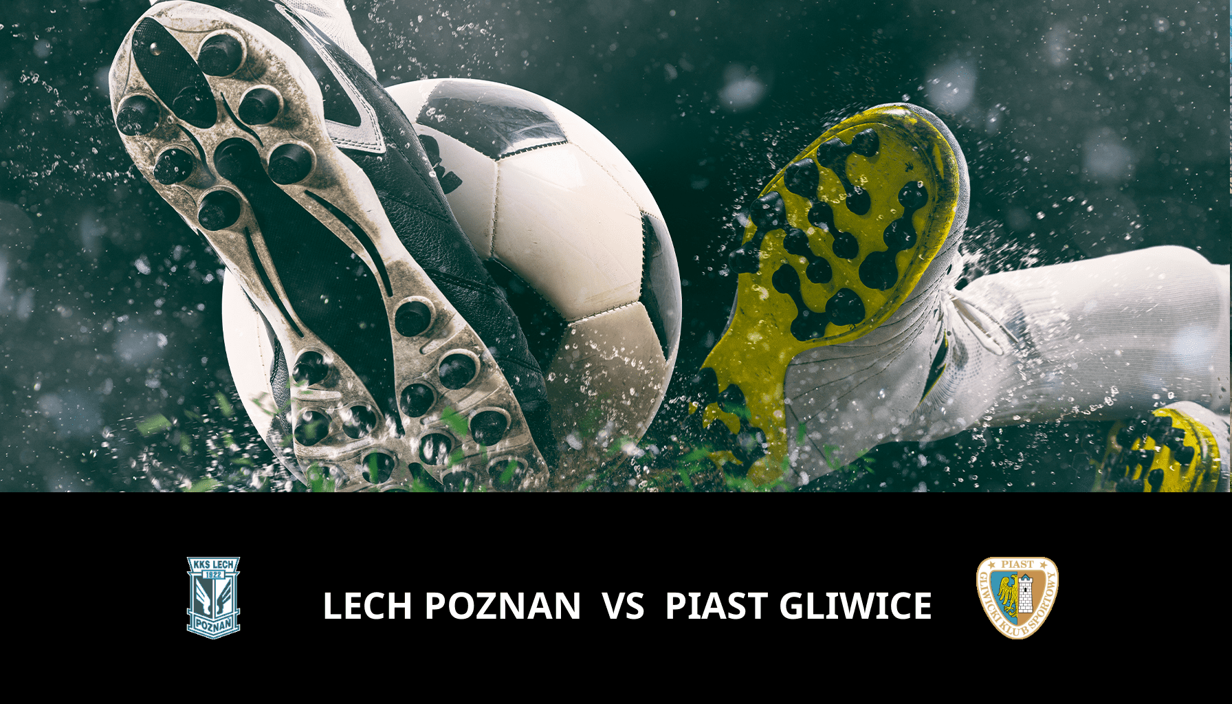Prediction for Lech Poznan VS Piast Gliwice on 10/12/2023 Analysis of the match
